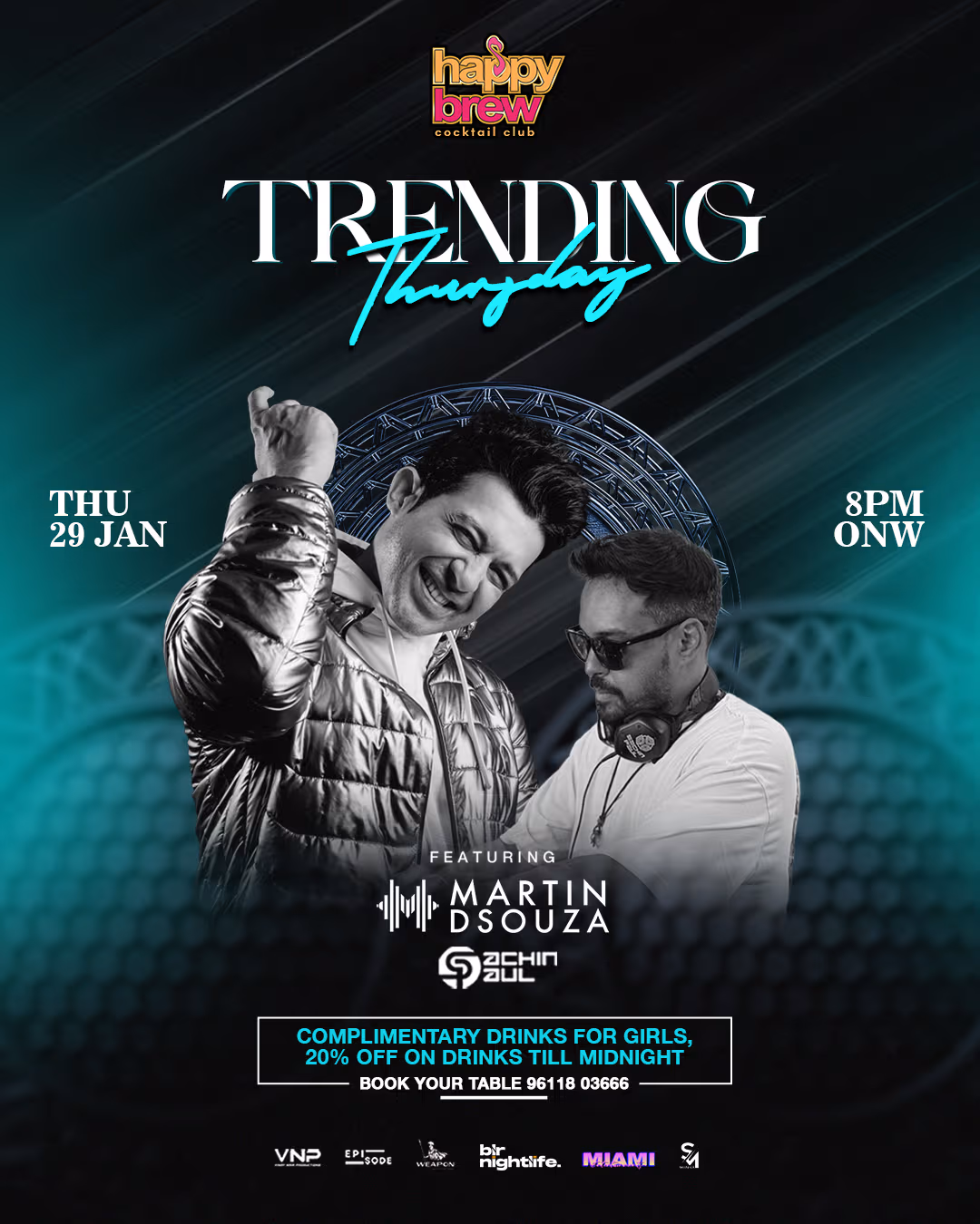 Trending Thursday ft. Martin D’Souza & Sachin Soul at Happy Brew