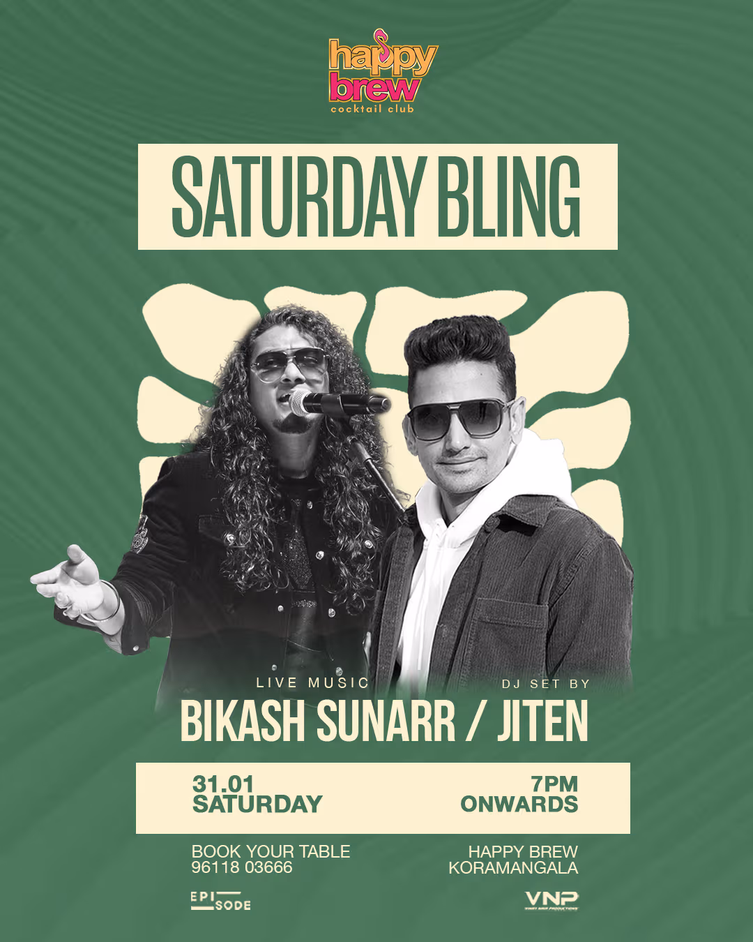 Saturday Bling ft. Bikash Sunarr & DJ Jiten at Happy Brew