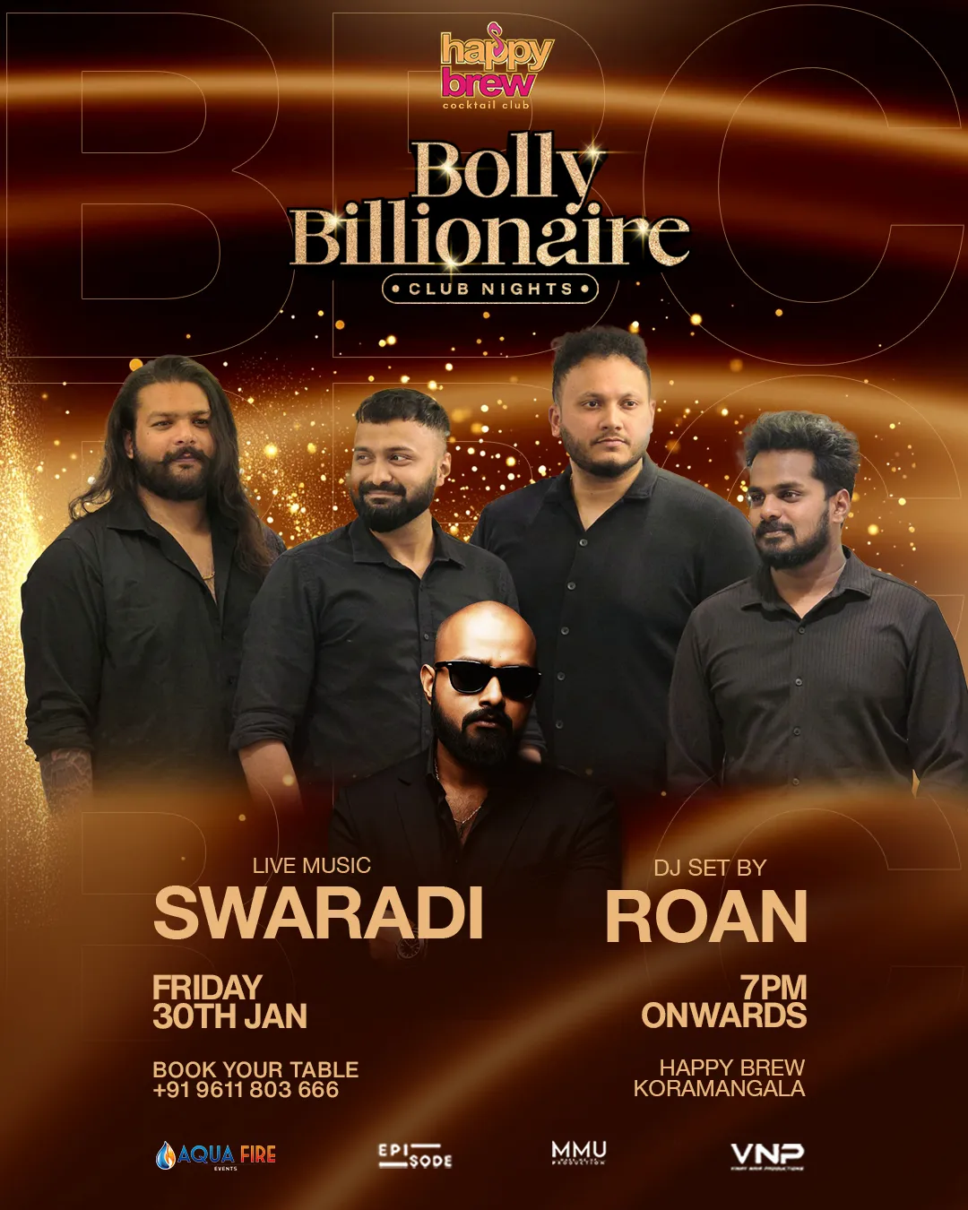Bolly Billionaire Club Nights ft. Swaradi & DJ Roan at Happy Brew