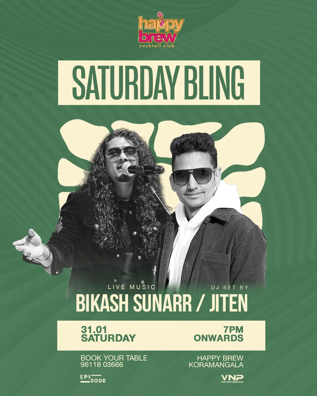 Saturday Bling ft. Bikash Sunarr & DJ Jiten at Happy Brew