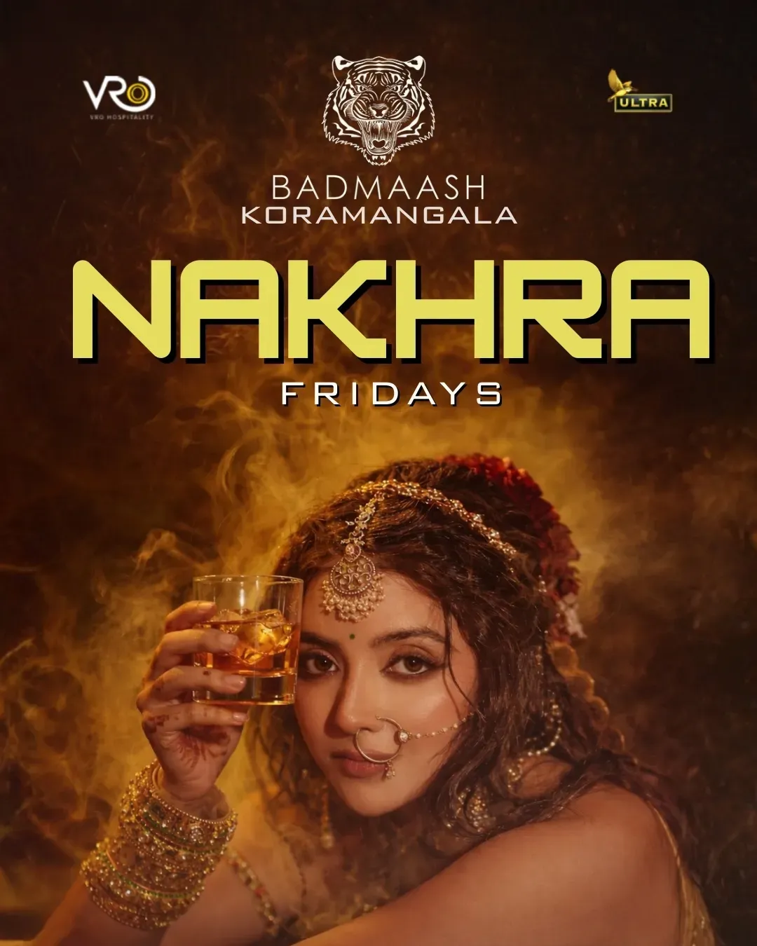 Nakhra Friday  at Badmaash Koramangala 