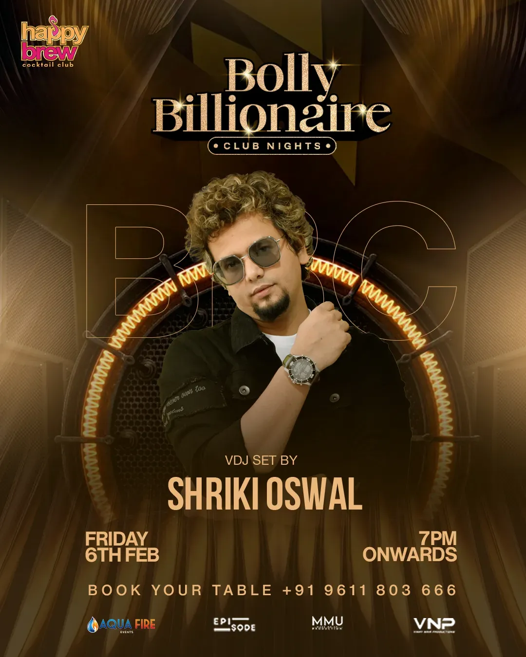 Bolly Billionaire at Happy Brew