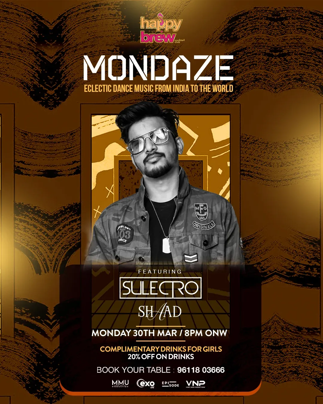 Mondaze ft. Selectro & Shad | Eclectic Dance Night