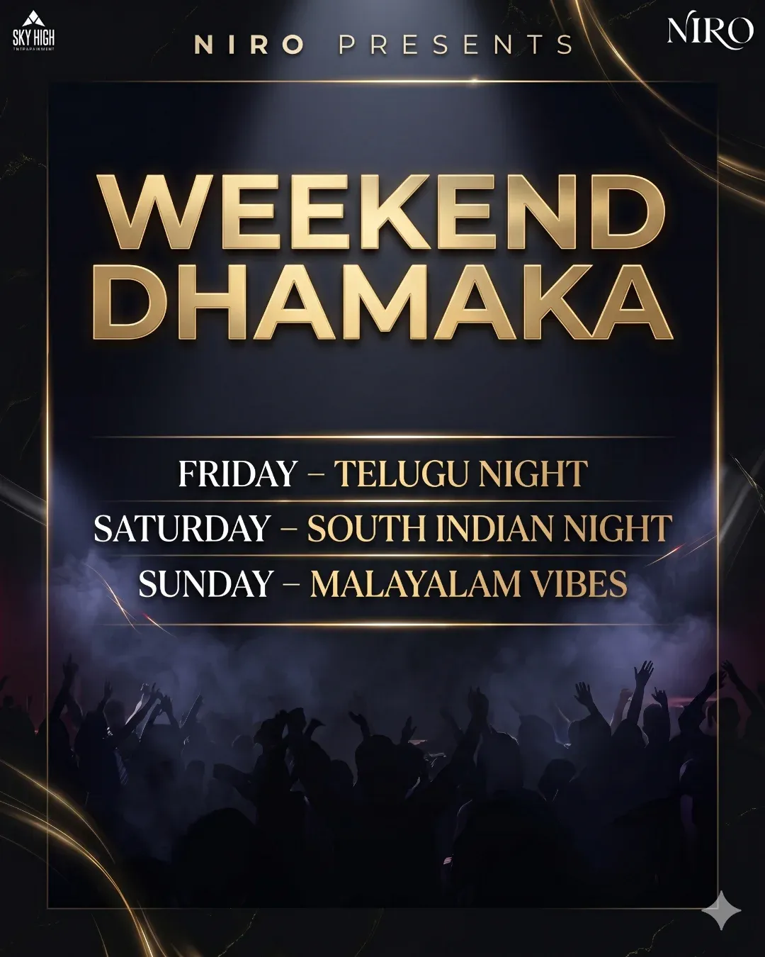 Weekend Dhamaka Nights