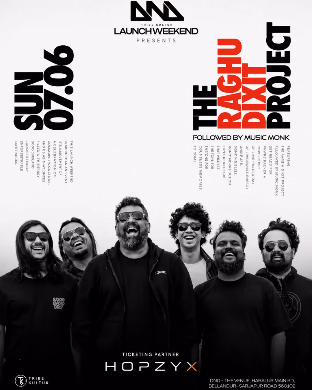 DND ft. The Raghu Dixit Project - Launch Weekend